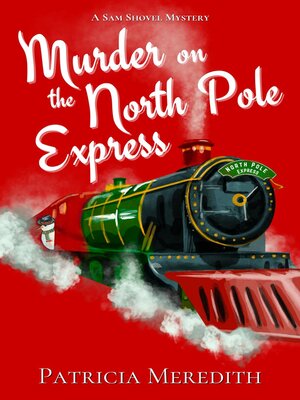 cover image of Murder on the North Pole Express